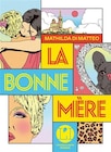 Fnac Bailly-Romainvilliers - Promo La bonne mère Promo La bonne mère à 20,90 € dans le catalogue Fnac à Bailly-Romainvilliers