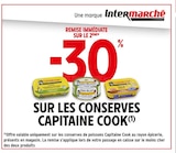 Intermarché Vars - Promo -30% REMISE IMMÉDIATE SUR LE 2ÈME SUR LES CONSERVES CAPITAINE COOK Promo -30% REMISE IMMÉDIATE SUR LE 2ÈME SUR LES CONSERVES CAPITAINE COOK à dans le catalogue Intermarché à Vars