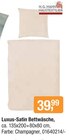 Luxus-Satin Bettwäsche im Angebot bei Opti-Wohnwelt in Suhl Luxus-Satin Bettwäsche Angebote von H.G. Hahn Haustextilien bei Opti-Wohnwelt Suhl für 39,99 €