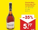 Weinbrand oder Creme Sahnelikör im Angebot bei Netto Marken-Discount in Brühl Weinbrand oder Creme Sahnelikör Angebote von Chantré bei Netto Marken-Discount Brühl für 5,77 €
