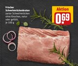 Aktuelles Frischer Schweinerückenbraten Angebot bei REWE in Bottrop ab 0,69 €