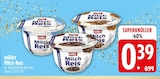 Aktuelles Milch-Reis Angebot bei EDEKA in Regensburg ab 0,39 €