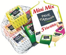 Carrefour Market Mougins - 5 minis mix Pavé d’Affinois Promo 5 minis mix Pavé d’Affinois dans le catalogue Carrefour Market "Maintenant et moins cher !" à Mougins
