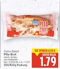 Pita-Brot im E center Prospekt Pita-Brot von Flame Baked im aktuellen E center Prospekt für 1,79 €