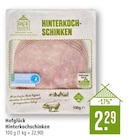 Marktkauf Aschaffenburg - Hinterkochschinken Angebot im Prospekt Hinterkochschinken bei Marktkauf im Aschaffenburg Prospekt für 2,29 €