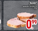 Kasseler im Angebot bei EDEKA in Straubing Kasseler Angebote bei EDEKA Straubing für 0,99 €
