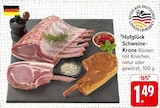 EDEKA Winnweiler - Schweine-Krone Angebot im Prospekt Schweine-Krone bei EDEKA im Winnweiler Prospekt für 1,49 €