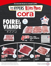 Catalogue Supermarchés Cora en cours à Soissons et alentours, FOIRE À LA VIANDE, 8 pages, 26/06/2024 - 06/07/2024