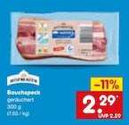 Bauchspeck im Angebot bei Netto Marken-Discount in Krefeld Bauchspeck Angebote bei Netto Marken-Discount Krefeld für 2,29 €