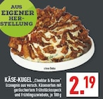Käse-Kugel Cheddar & Bacon bei Marktkauf im Recklinghausen Prospekt für 2,19 €