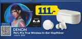 PerL Pro True Wireless In-Ear-Kopfhörer im Angebot bei EURONICS in Hamm PerL Pro True Wireless In-Ear-Kopfhörer Angebote von DENON bei EURONICS Hamm für 111,00 €