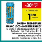 Boisson énergisante Mango Loco - Monster Energy - Supeco Boisson énergisante Mango Loco - Monster Energy à 1,20 € dans le catalogue Supeco