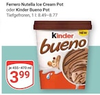 Nutella Ice Cream Pot im Angebot bei GLOBUS in Herne Nutella Ice Cream Pot Angebote von Ferrero bei GLOBUS Herne für 3,99 €