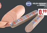 PFÄLZER LEBERWURST oder LEBERROLLE Angebote von Cornelius bei Marktkauf Neuss