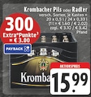 Pils oder Radler im Angebot bei EDEKA in Wesel Pils oder Radler Angebote von Krombacher bei EDEKA Wesel für 15,99 €
