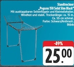 Standtrockner Pegasus 150 Solid Slim Black Angebote bei EDEKA Schweinfurt für 25,00 €