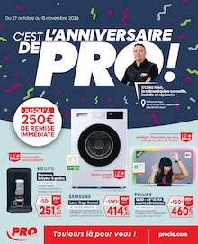 Catalogue PRO&CIE à Bidos cette semaine, valable du 27/10/2026 au 15/11/2026 Prospectus PRO&CIE à Bidos, "C'EST L'ANNIVERSAIRE DE PRO !", 2 pages de promos valables du 27/10/2026 au 15/11/2026