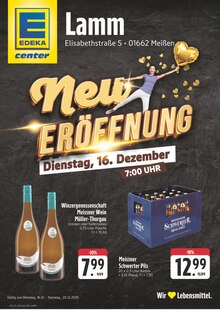 Aktueller E center Meißen Prospekt E center Prospekt Meißen "Wir lieben Lebensmittel!" mit 32 Seiten