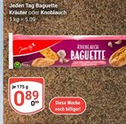 Baguette Kräuter im Angebot bei GLOBUS in Duisburg Baguette Kräuter Angebote von Jeden Tag bei GLOBUS Duisburg für 0,89 €
