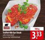 Trüffel-Rib Eye Steak bei famila Nordost im Nauen Prospekt für 3,33 €