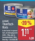 Thunfischfilets im Angebot bei ALDI Nord in Langenhagen Thunfischfilets Angebote von ALMARE bei ALDI Nord Langenhagen für 1,11 €