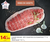 Viande bovine : rôti rumsteck ou rumsteck à rôtir - JEAN ROZÉ en promo chez Intermarché Super Viande bovine : rôti rumsteck ou rumsteck à rôtir - JEAN ROZÉ dans le catalogue Intermarché Super