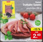 Truthahn Salami im Angebot bei Zimmermann in Gifhorn Truthahn Salami Angebote von Kamar bei Zimmermann Gifhorn für 2,49 €
