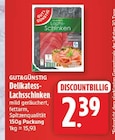 Delikatess-Lachsschinken von GUT&GÜNSTIG für 2,39 € bei EDEKA im Angebot Delikatess-Lachsschinken von GUT&GÜNSTIG im aktuellen EDEKA Prospekt