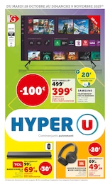 Prospectus Hyper U : «Hyper U» avec 20 pages, 28/10/2025 - 09/11/2025 Catalogue Hyper U en cours à Fontcouverte et aux alentours : «Hyper U» avec 20 pages, valable du 28/10/2025 au 09/11/2025