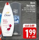 Duschgel im Angebot bei EDEKA in Dortmund Duschgel Angebote von Dove bei EDEKA Dortmund für 1,99 €