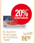 Saumon fumé rouge du pacifique - SAFA en promo chez Monoprix Toulon à 11,92 €