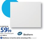 Radiateur à inertie sèche céramique Ria - BESTHERM - Mr.Bricolage à Ajaccio Radiateur à inertie sèche céramique Ria - BESTHERM en promo chez Mr.Bricolage Ajaccio à 59,99 €