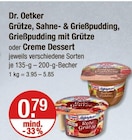 Aktuelles Grütze, Sahne- & Grießpudding, Grießpudding mit Grütze oder Creme Dessert Angebot bei V-Markt in München ab 0,79 €