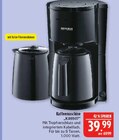 Kaffeemaschine "KA9307" im Angebot bei Marktkauf in Nürnberg Kaffeemaschine "KA9307" Angebote von SEVERIN bei Marktkauf Nürnberg für 39,99 €