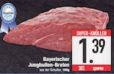 Aktuelle Rindfleisch Angebote bei E center in Augsburg Aktuelles Bayerischer Jungbullen-Braten Angebot bei E center in Augsburg ab 1,39 €