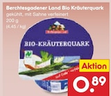 Bio Kräuterquark im Angebot bei Netto Marken-Discount in Pforzheim Bio Kräuterquark Angebote von Berchtesgadener Land bei Netto Marken-Discount Pforzheim für 0,89 €