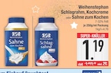Schlagrahm, Kochcreme oder Sahne zum Kochen von Weihenstephan im aktuellen EDEKA Prospekt für 1,19 €