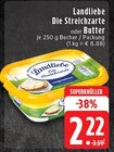 Aktuelles Die Streichzarte oder Butter Angebot bei E center in Mönchengladbach ab 2,22 €