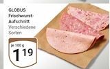 Frischwurst-Aufschnitt von Globus im aktuellen GLOBUS Prospekt