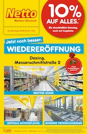 Netto Marken-Discount Dasing Prospekt der aktuellen Woche, gültig von 26.08.2025 bis 30.08.2025 Aktueller Netto Marken-Discount Dasing Prospekt "Wiedereröffnung - 10% auf ALLES" mit 4 Seiten