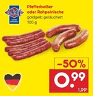 Netto Marken-Discount Hemau - Pfefferbeißer oder Rohpolnische Angebot im Prospekt Pfefferbeißer oder Rohpolnische bei Netto Marken-Discount im Hemau Prospekt für 0,99 €