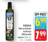 EDEKA - Herzstücke natives Olivenöl extra Angebot im Prospekt Herzstücke natives Olivenöl extra bei EDEKA im Prospekt "" für 6,99 €