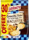 Gnocchi extra raclette - LUSTUCRU en promo chez Lidl Lille à 2,55 €
