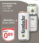 Pils im Angebot bei GLOBUS in Hofheim Pils Angebote von Krombacher bei GLOBUS Hofheim für 0,89 €