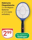Elektrische Fliegenklatsche im Angebot bei GLOBUS in Saarbrücken Elektrische Fliegenklatsche Angebote bei GLOBUS Saarbrücken für 2,99 €