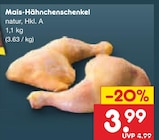 Mais-Hähnchenschenkel Angebote bei Netto Marken-Discount Plauen für 3,99 €