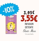 Infusion Détente - SHOTI MAA à 3,55 € dans le catalogue Naturalia