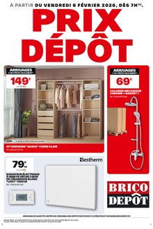 Catalogue Brico Dépôt de la semaine 8, "PRIX DÉPÔT", page 1, 20/02/2026 - 05/03/2026 Prospectus Brico Dépôt en cours, "PRIX DÉPÔT", page 1 sur 1