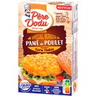 Pané de Poulet spécial burger - PÈRE DODU en promo chez Carrefour Market Pané de Poulet spécial burger - PÈRE DODU dans le catalogue Carrefour Market