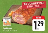 E center Sulzbach-Rosenberg - Spießbraten Angebot im Prospekt Spießbraten bei E center im Sulzbach-Rosenberg Prospekt für 1,29 €